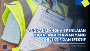 Langkah-langkah penilaian kinerja karyawan