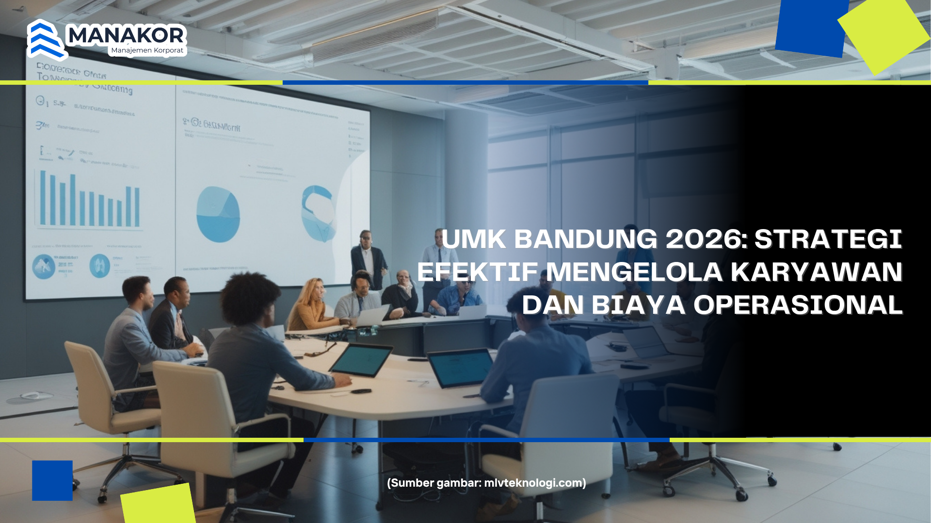 UMK Bandung 2026: Strategi Efektif Mengelola Karyawan dan Biaya Operasional
