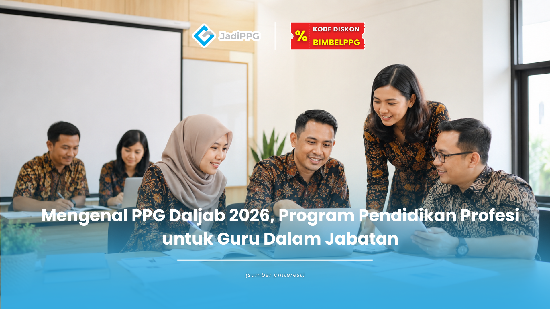 PPG Daljab Syarat Dan Seleksi