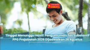 pengumuman tes substantif ppg prajabatan 2026