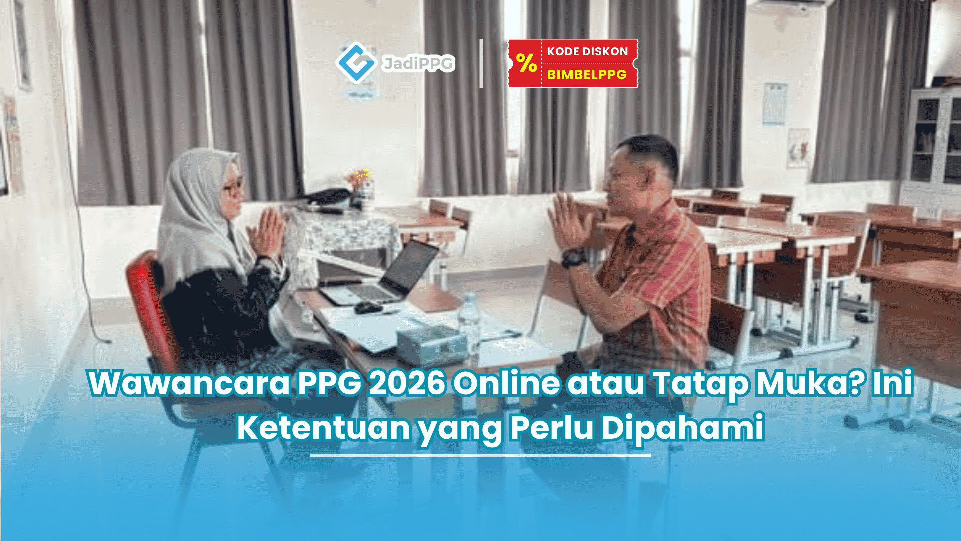 tes wawancara ppg online atau offline