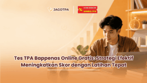 Tes TPA Bappenas Online Gratis: Strategi Efektif Meningkatkan Skor dengan Latihan Tepat