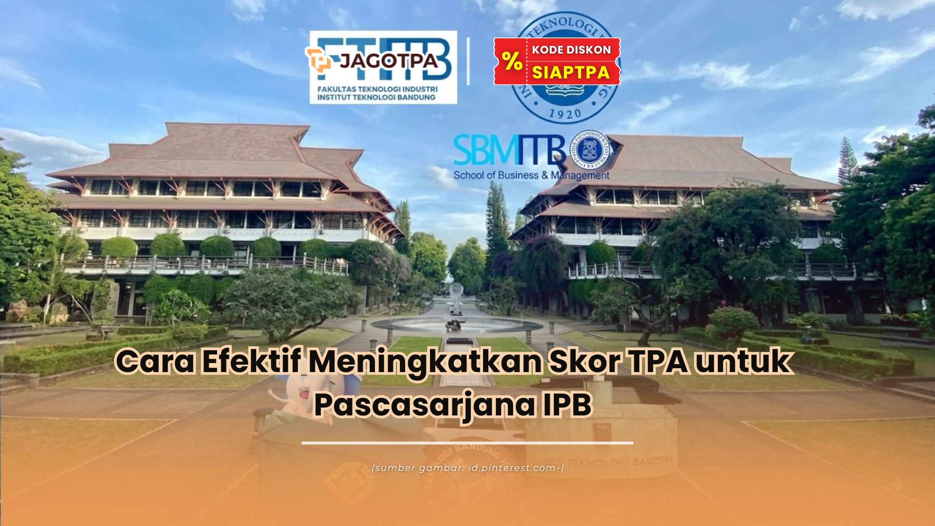 Kunci TPA Tinggi Buat Tembus Pascasarjana ITB