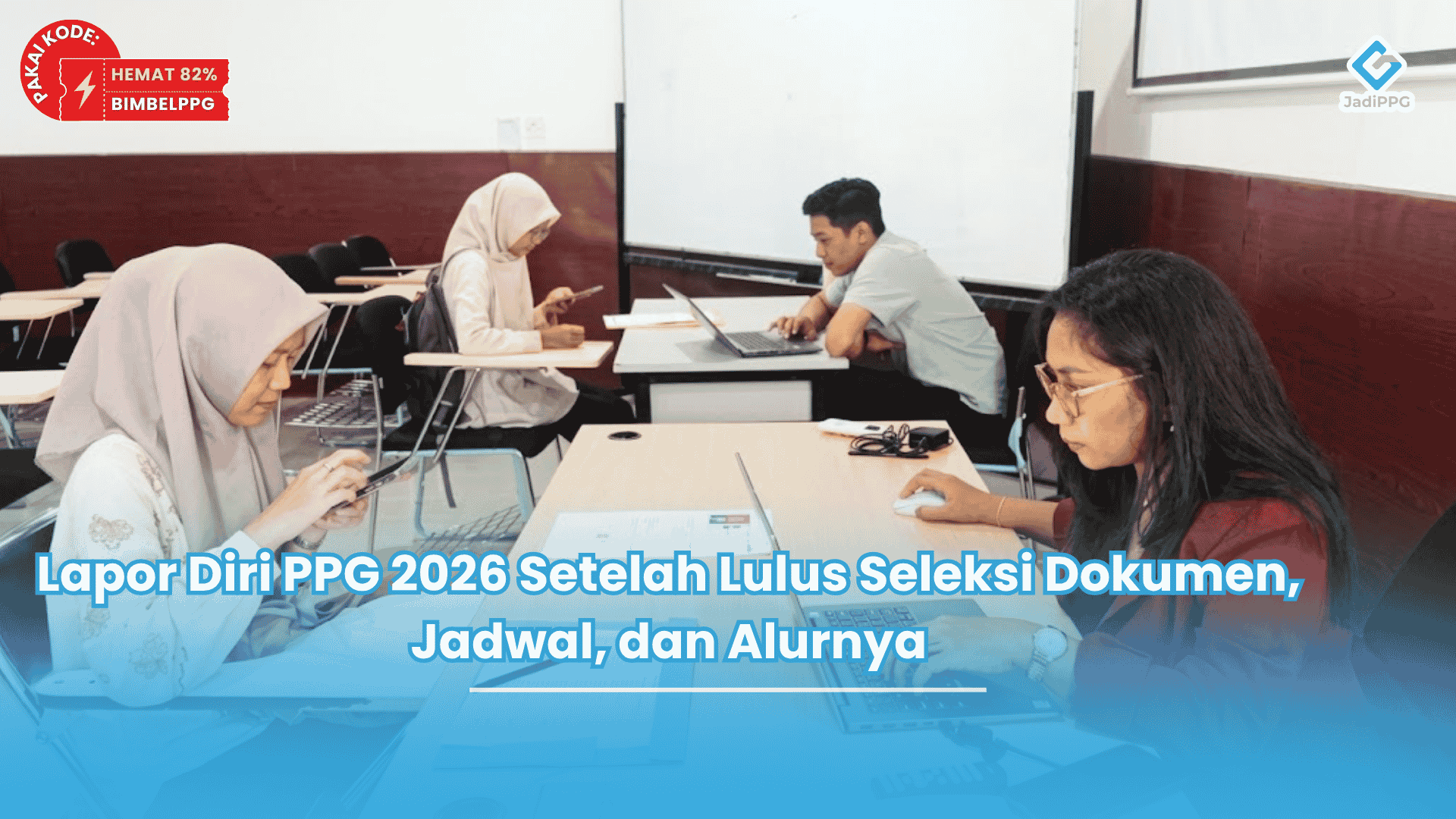 lapor diri ppg