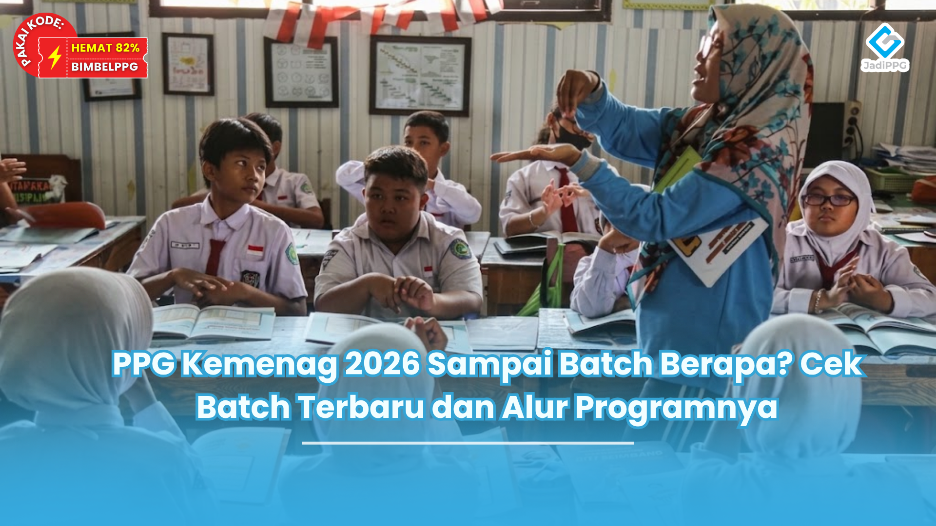 ppg kemenag 2026 sampai batch berapa