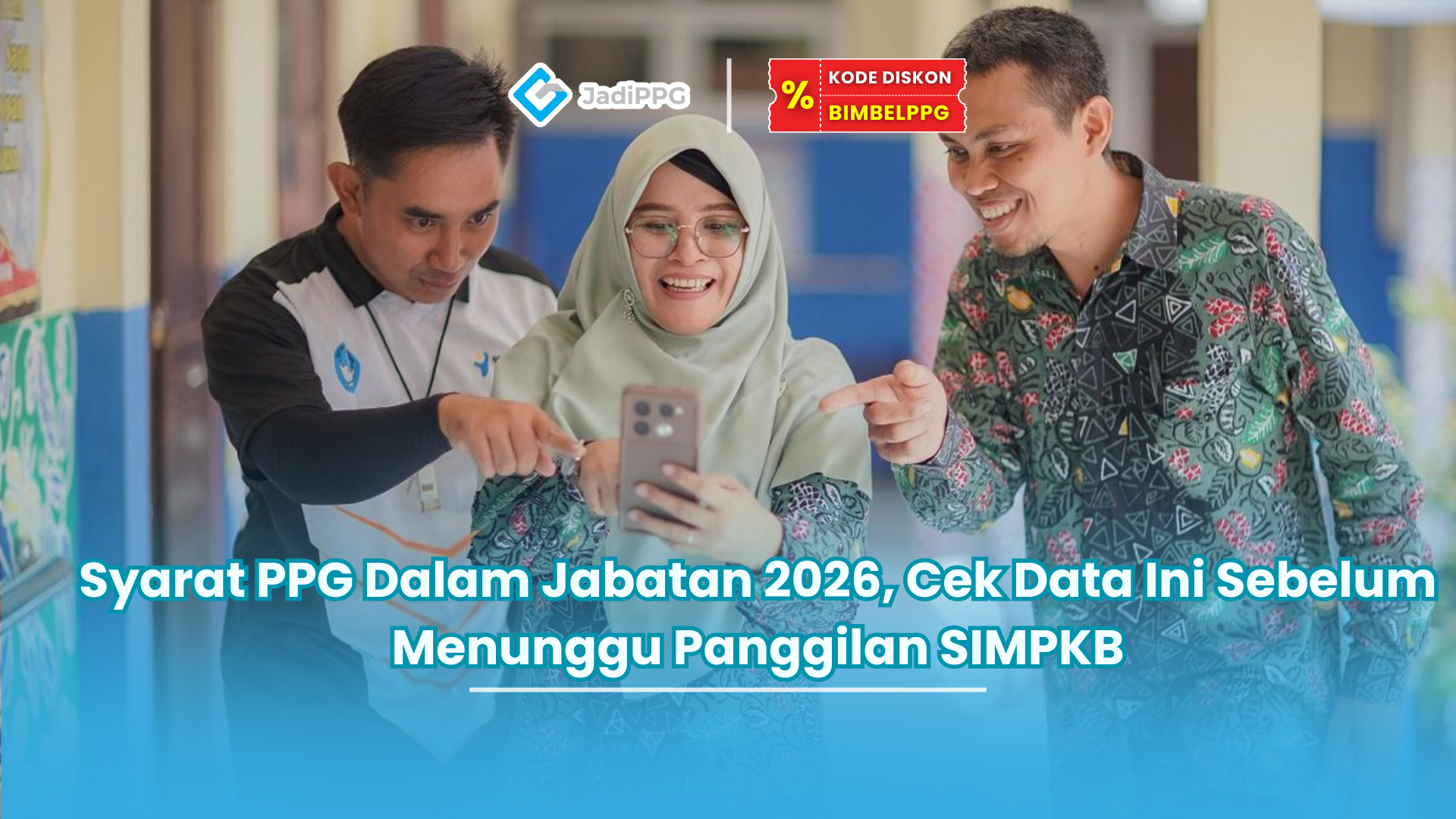 syarat ppg dalam jabatan
