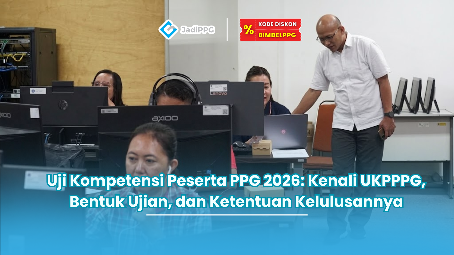 uji kompetensi peserta ppg