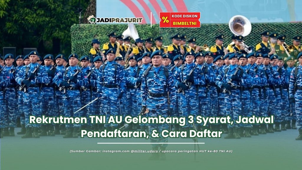 Rekrutmen TNI AU Gelombang 3