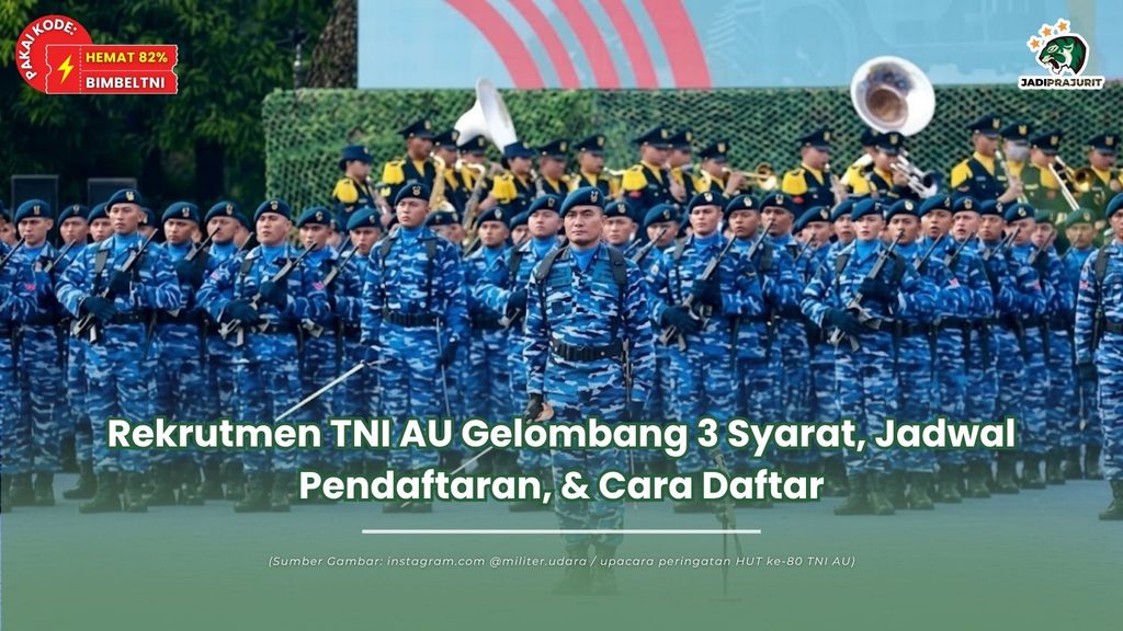 Rekrutmen TNI AU Gelombang 3