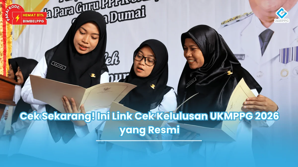 Cek Sekarang! Ini Link Cek Kelulusan UKMPPG 2026 yang Resmi