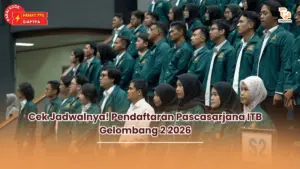 Cek Jadwalnya! Pendaftaran Pascasarjana ITB Gelombang 2 2026