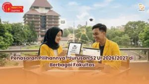 Penasaran Pilihannya Jurusan S2 UI 20262027 di Berbagai Fakultas