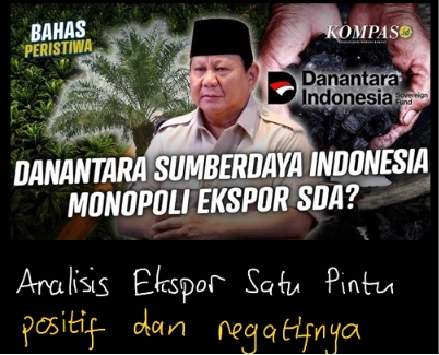 Ekspor Satu Pintu Danantara Dampak Positif dan Negatifnya bagi Indonesia