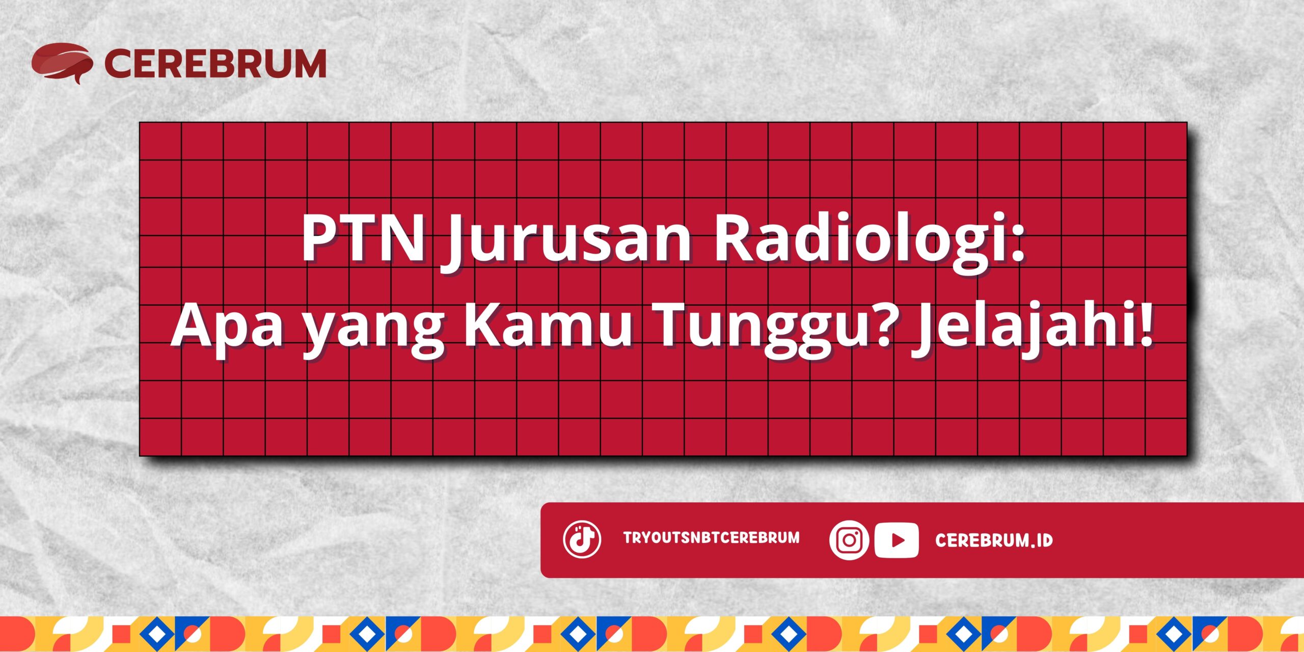 PTN jurusan Radiologi