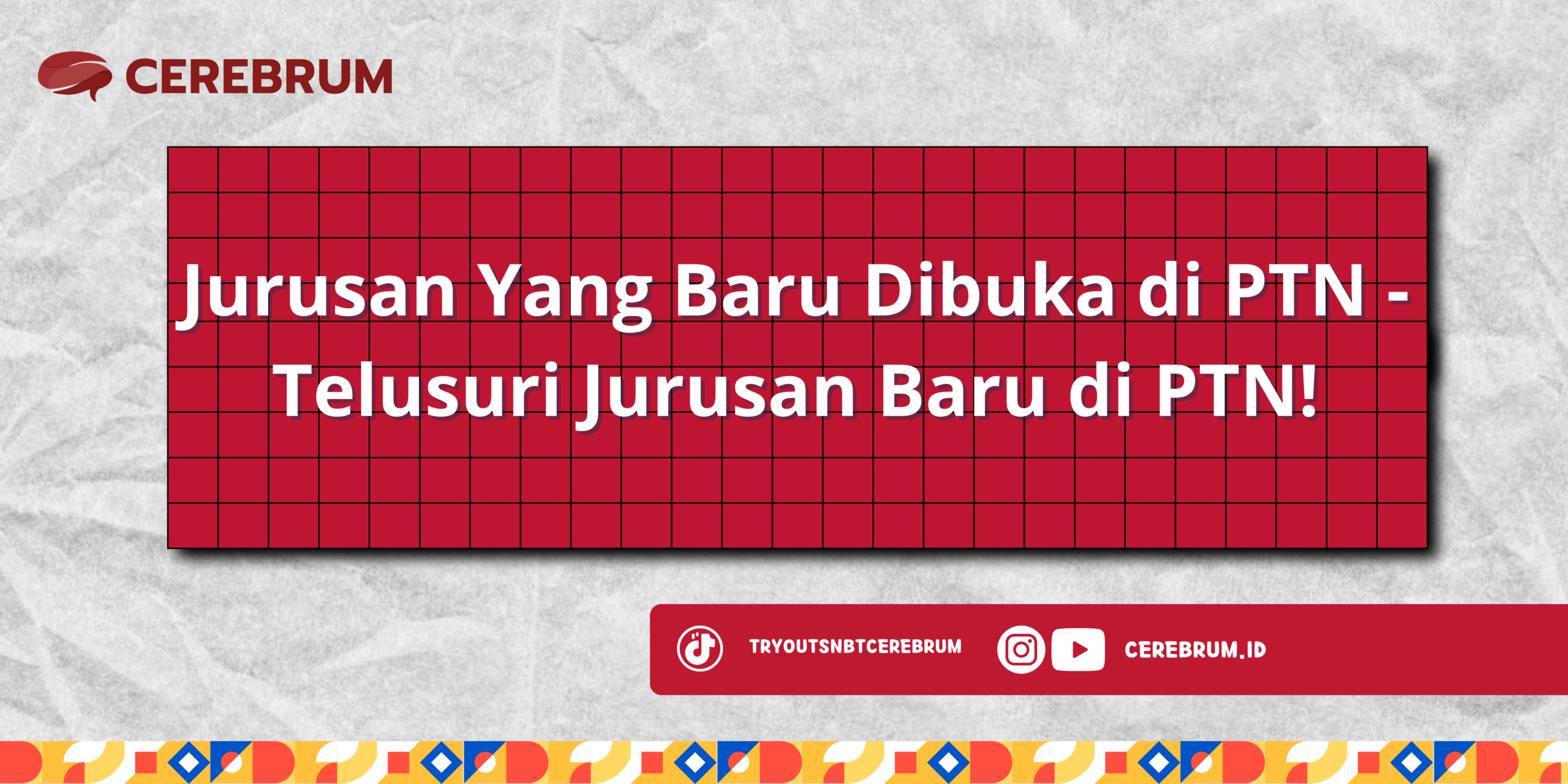 Jurusan Yang Baru Dibuka di PTN