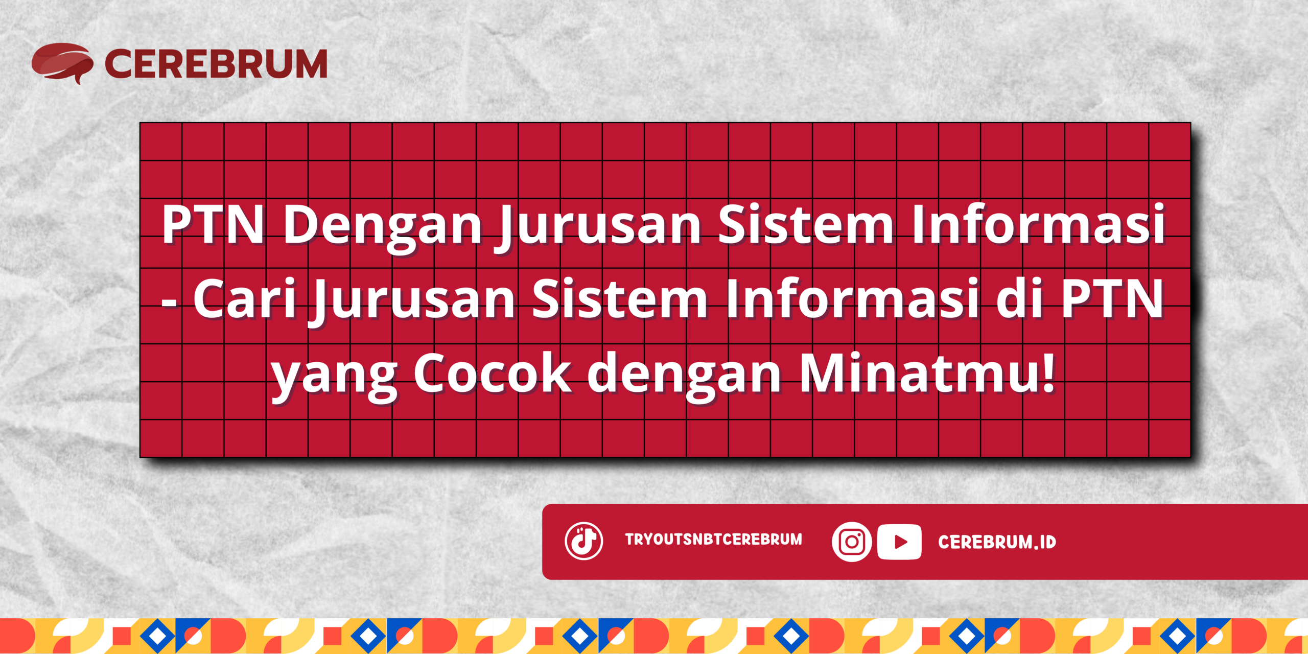 PTN Dengan Jurusan Sistem Informasi