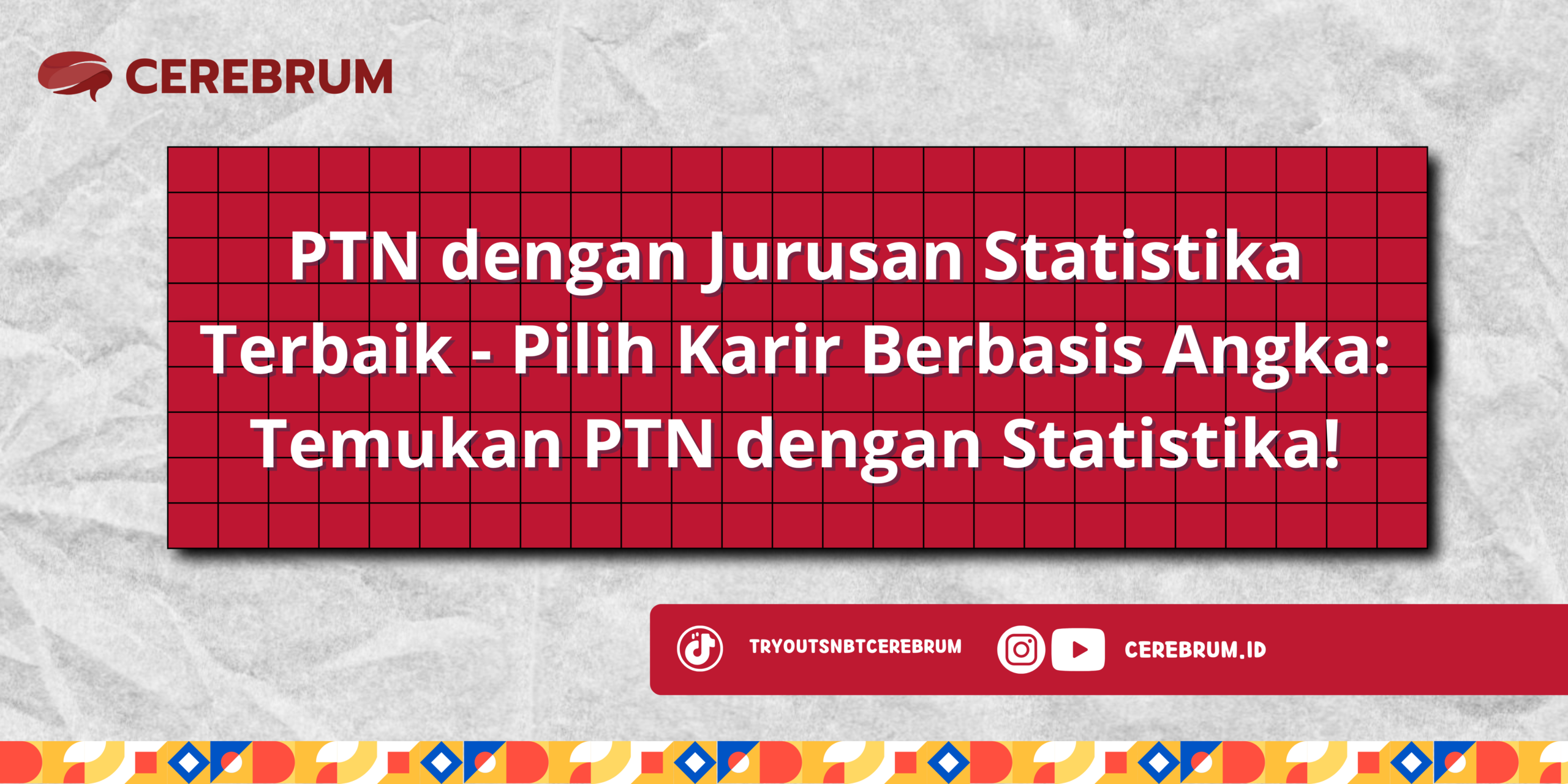 PTN dengan Jurusan Statistika Terbaik