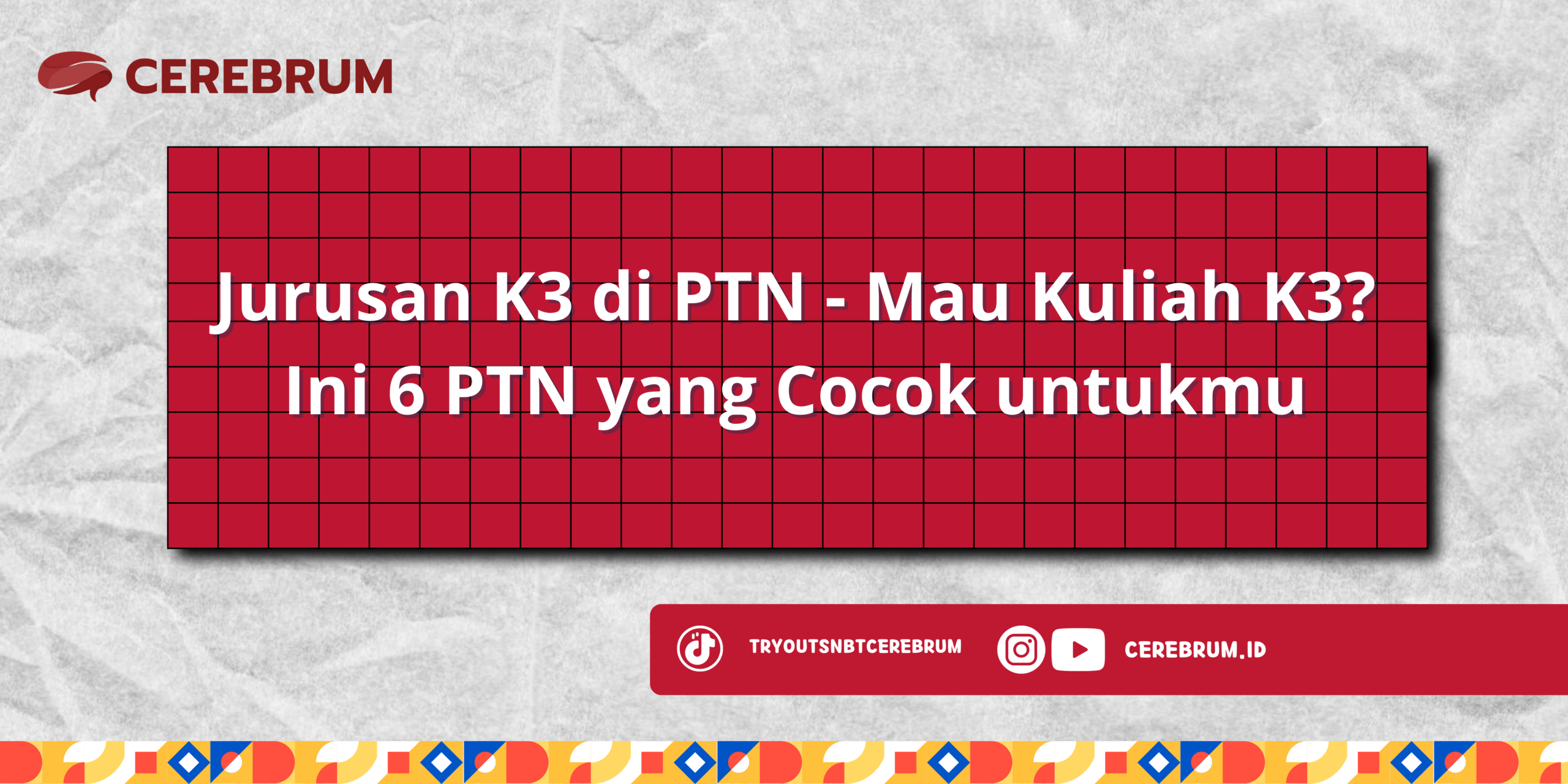 Jurusan K3 di PTN