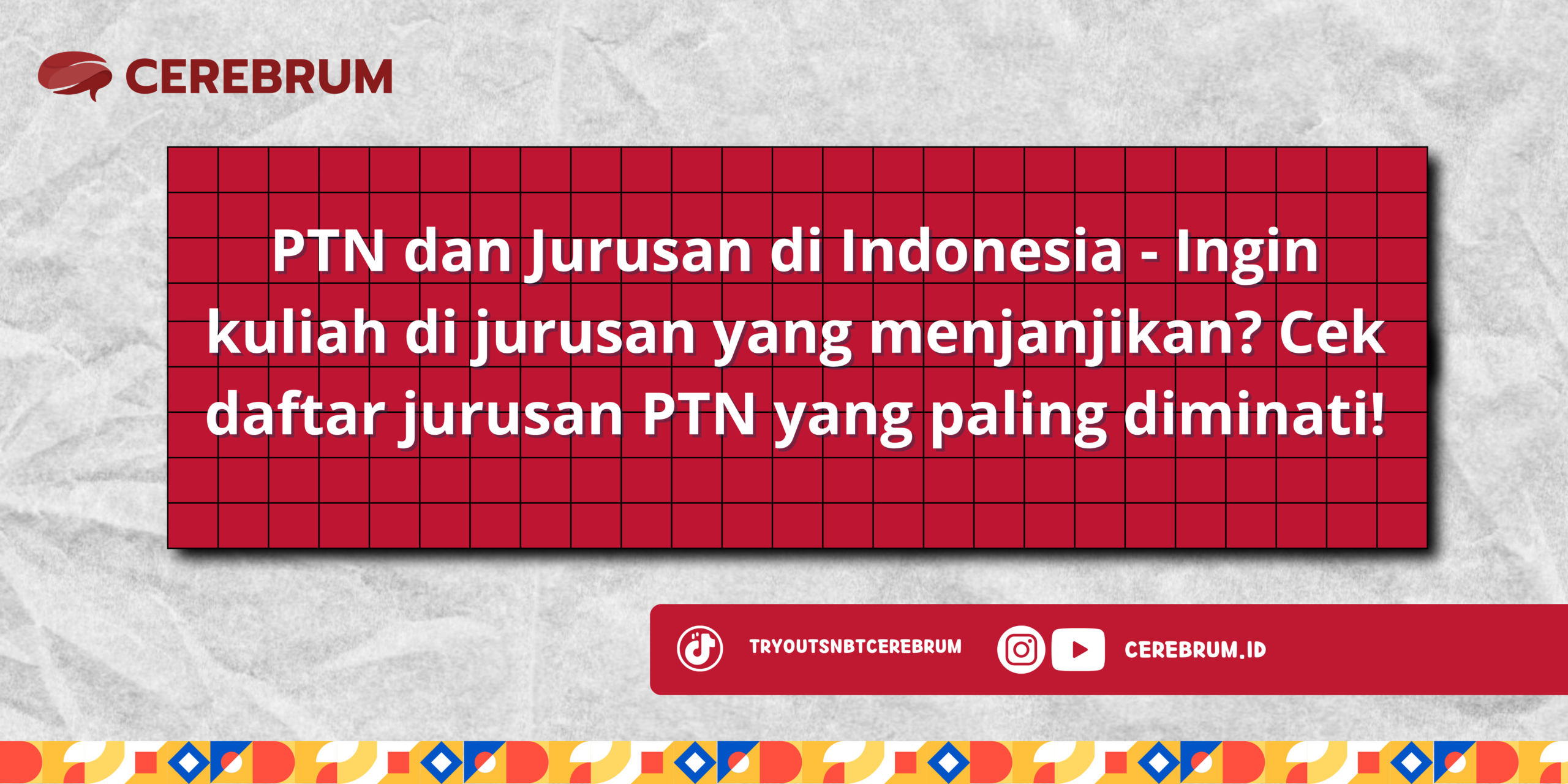 PTN dan Jurusan di Indonesia