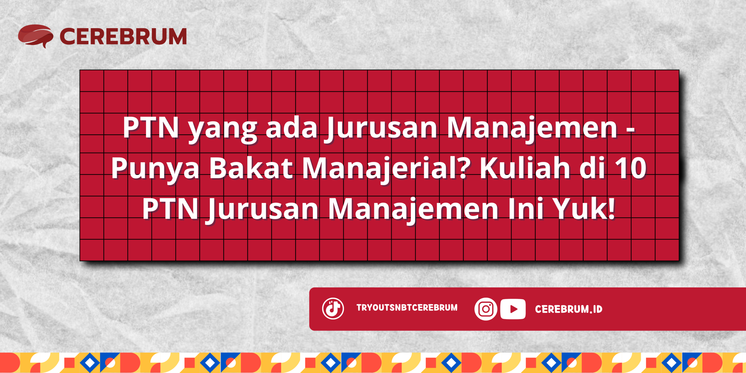 PTN yang ada Jurusan Manajemen