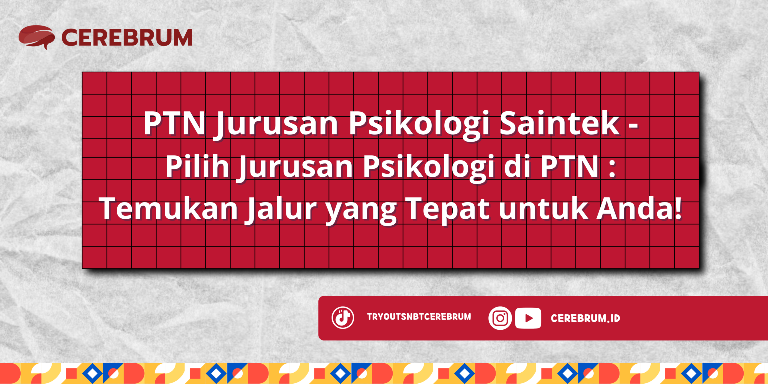 PTN Jurusan Psikologi Saintek