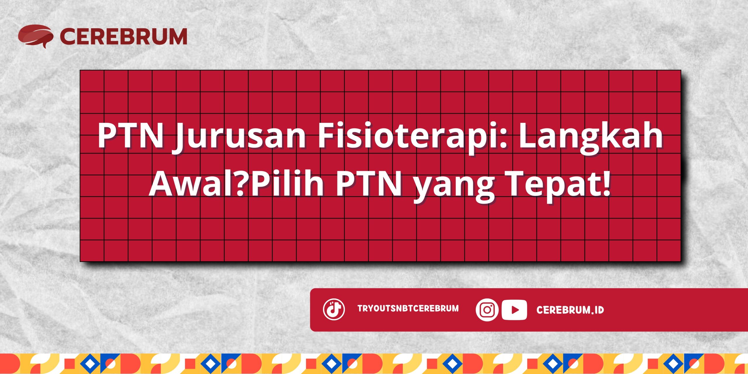 PTN Jurusan Fisioterapi