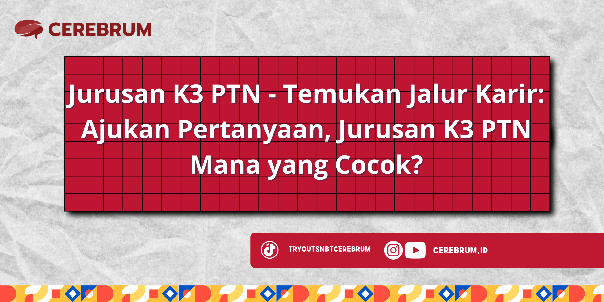 Jurusan K3 PTN