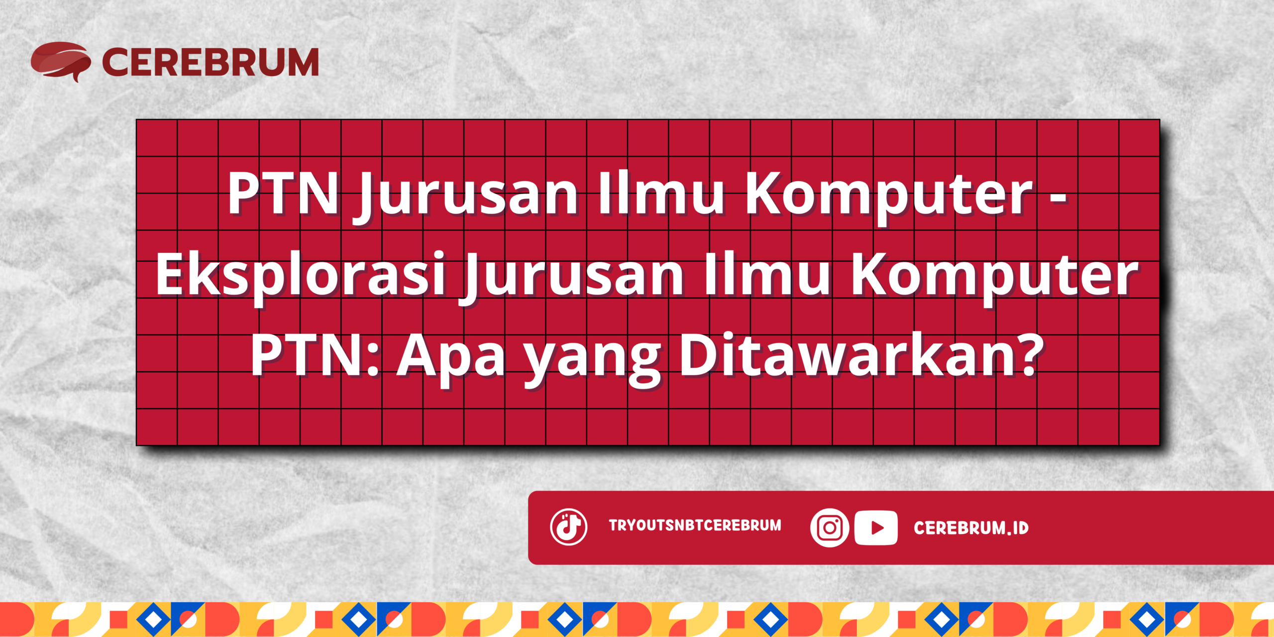 PTN Jurusan Ilmu Komputer