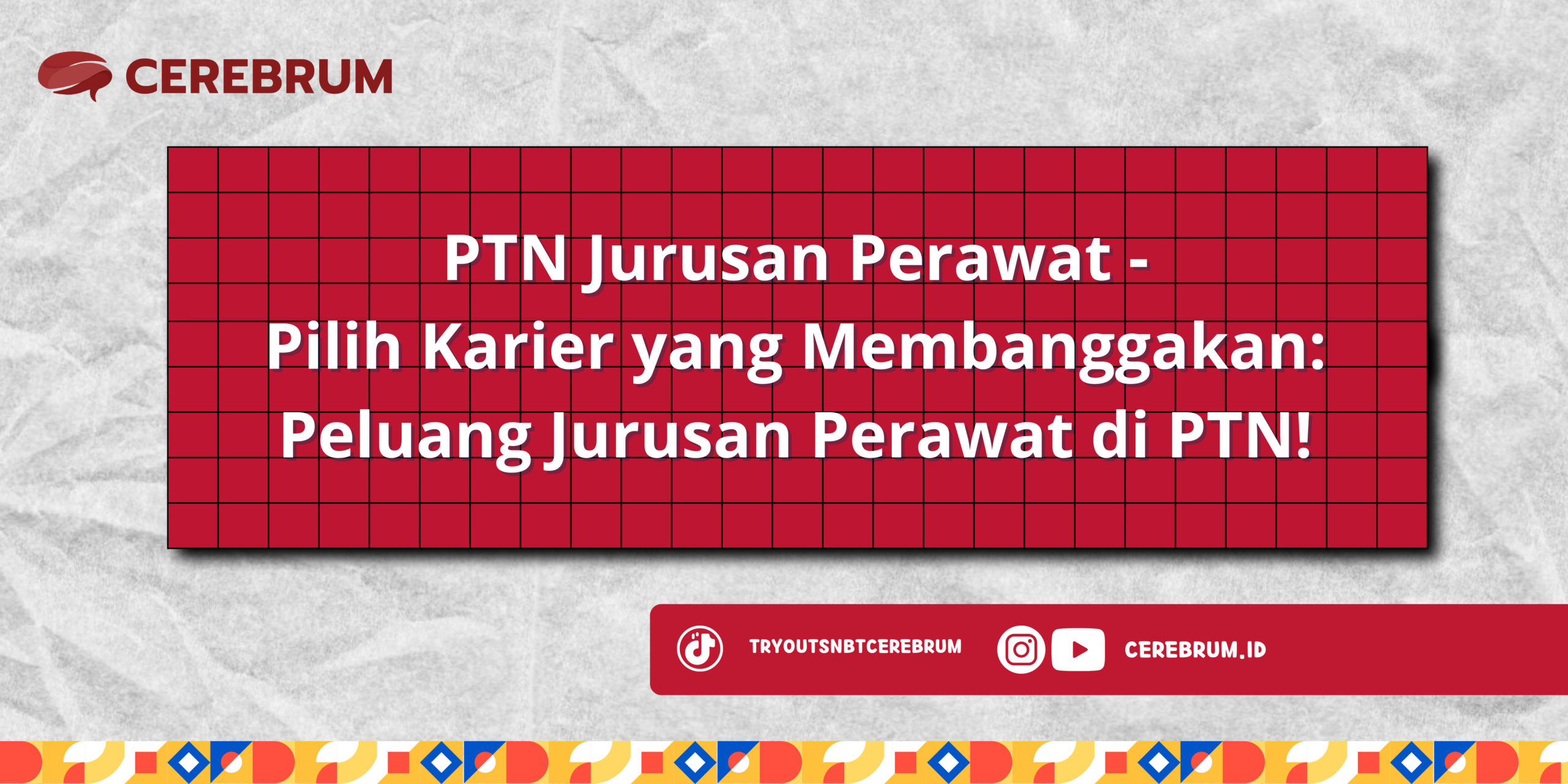 PTN Jurusan Perawat