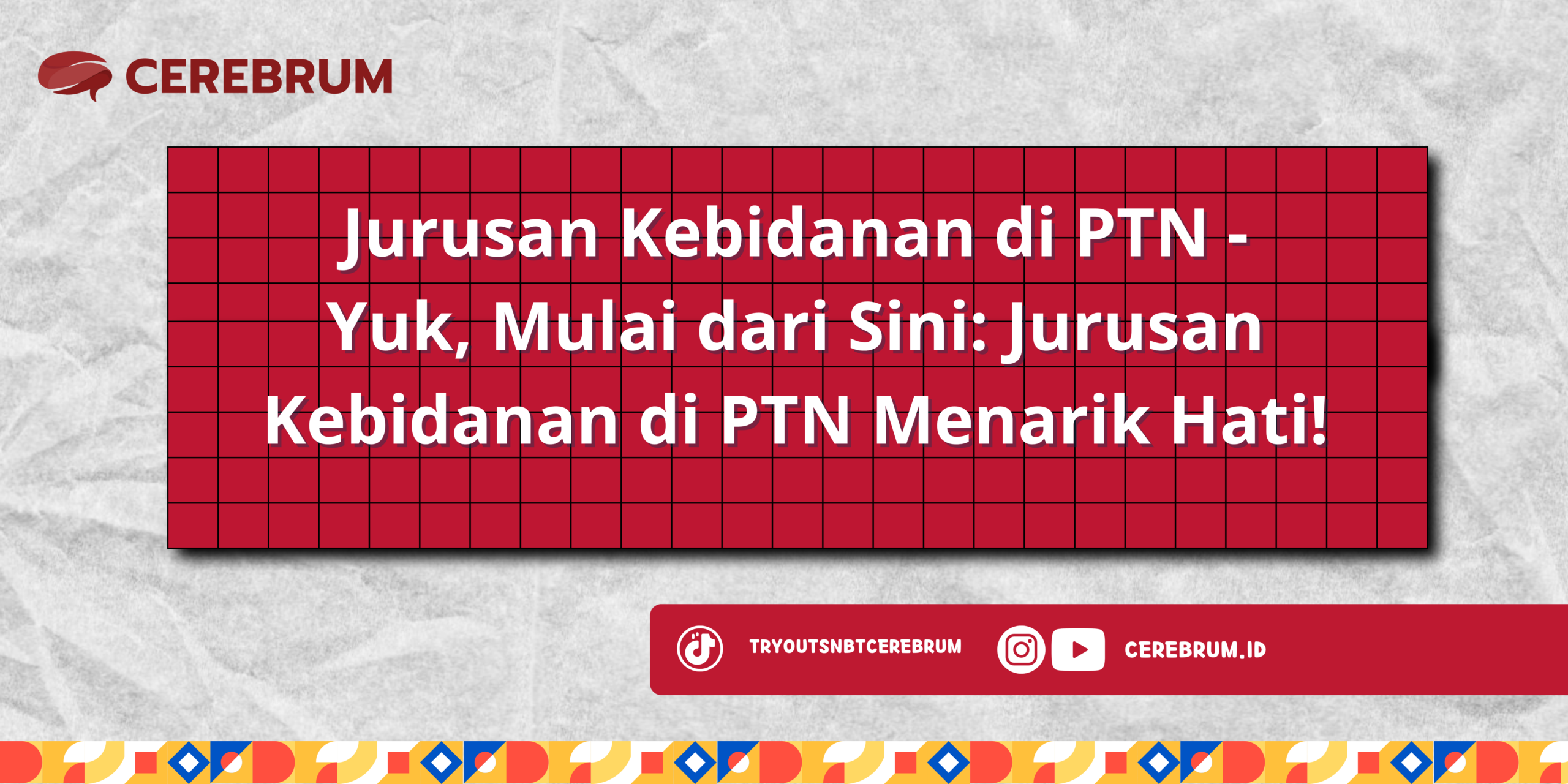 Jurusan Kebidanan di PTN