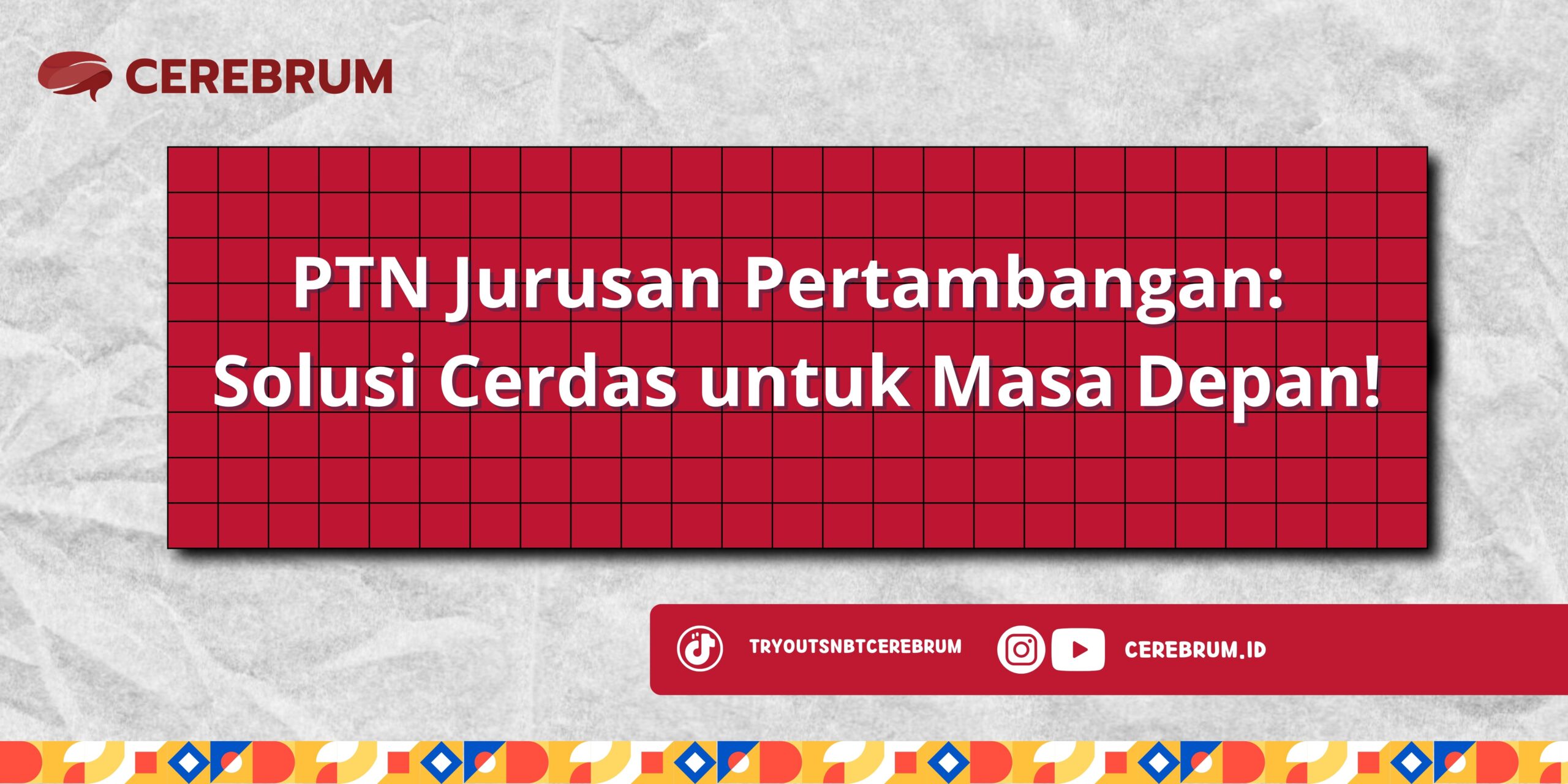 PTN Jurusan Pertambangan: