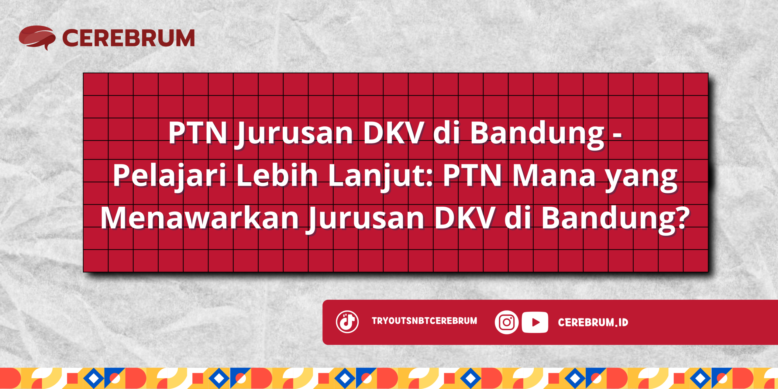 PTN Jurusan DKV di Bandung