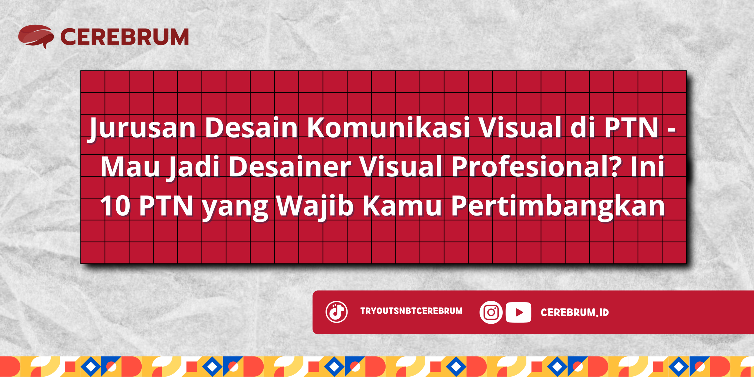 Jurusan Desain Komunikasi Visual di PTN