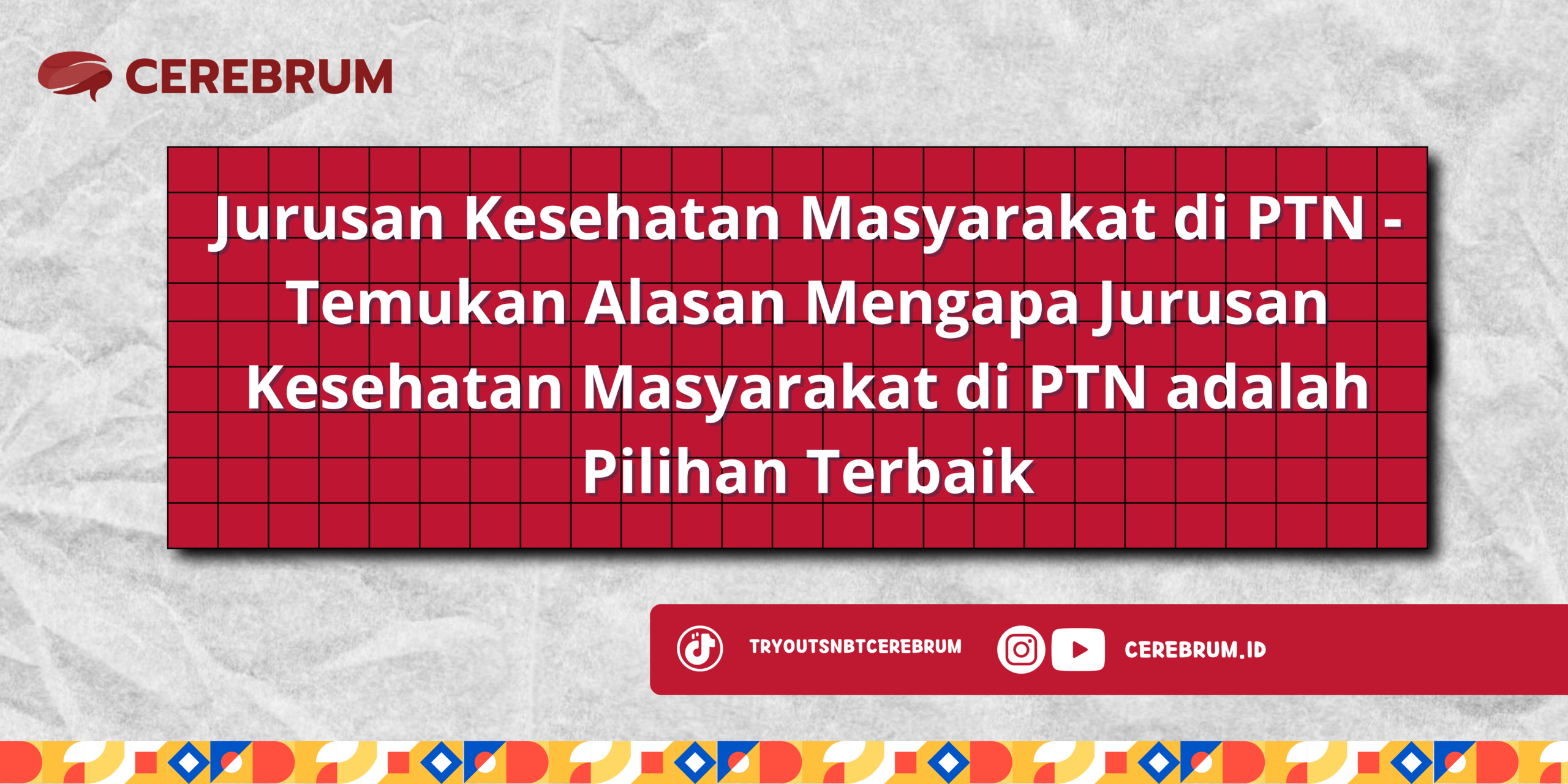 Jurusan Kesehatan Masyarakat di PTN - Temukan Alasan Mengapa Jurusan Kesehatan Masyarakat di PTN adalah Pilihan Terbaik