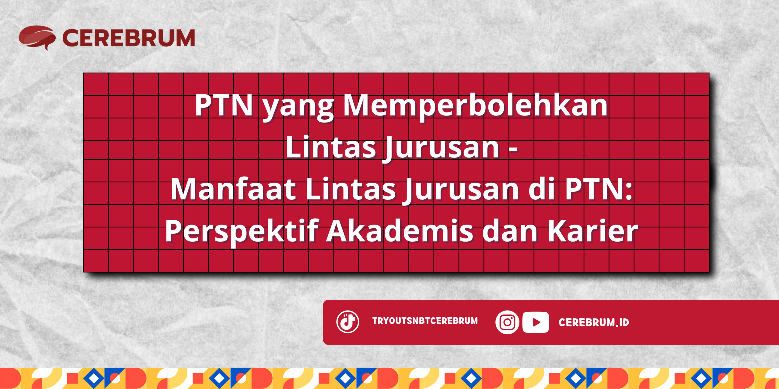PTN yang Memperbolehkan Lintas Jurusan - Manfaat Lintas Jurusan di PTN: Perspektif Akademis dan Karier