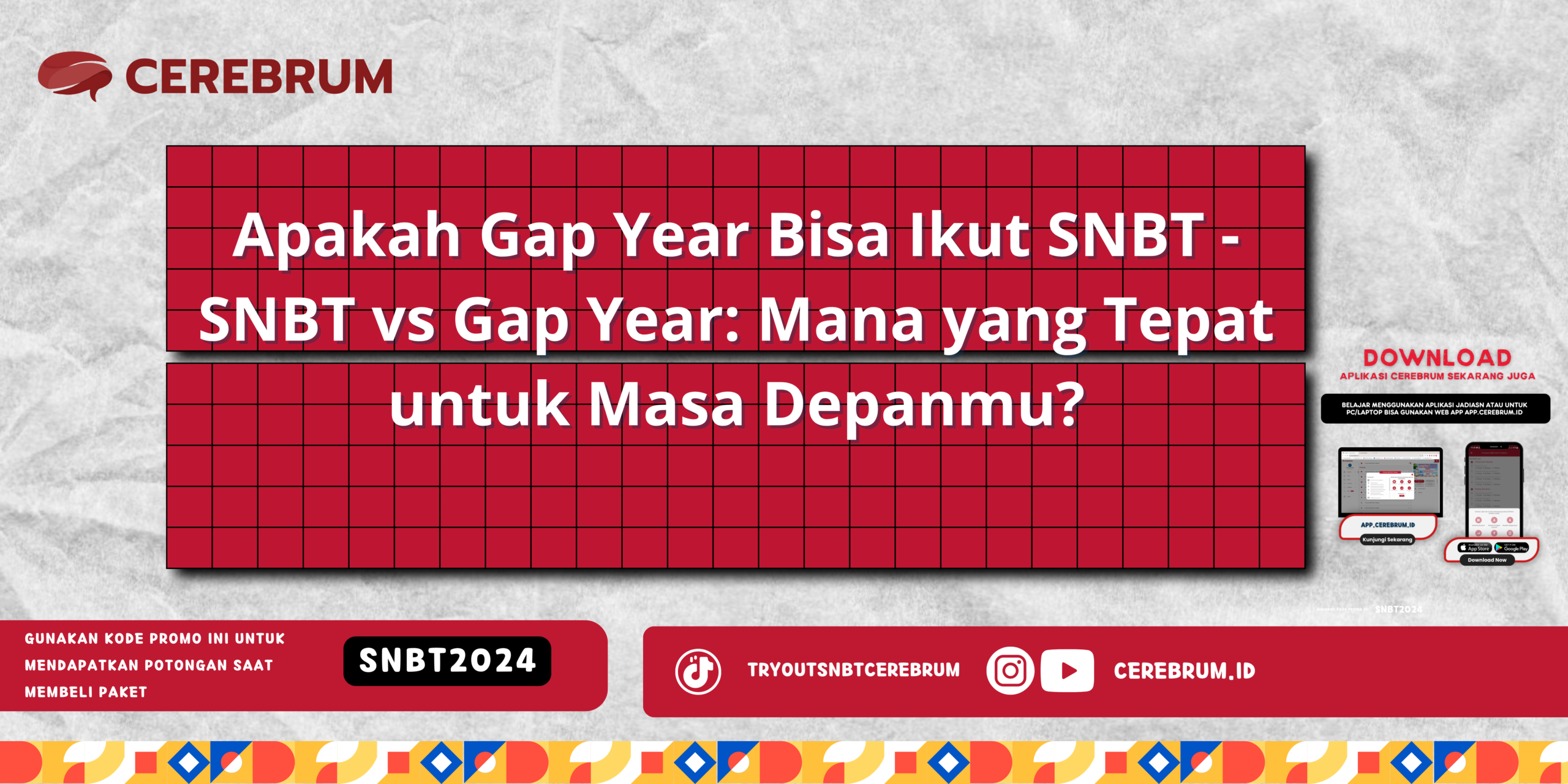 Apakah Gap Year Bisa Ikut SNBT