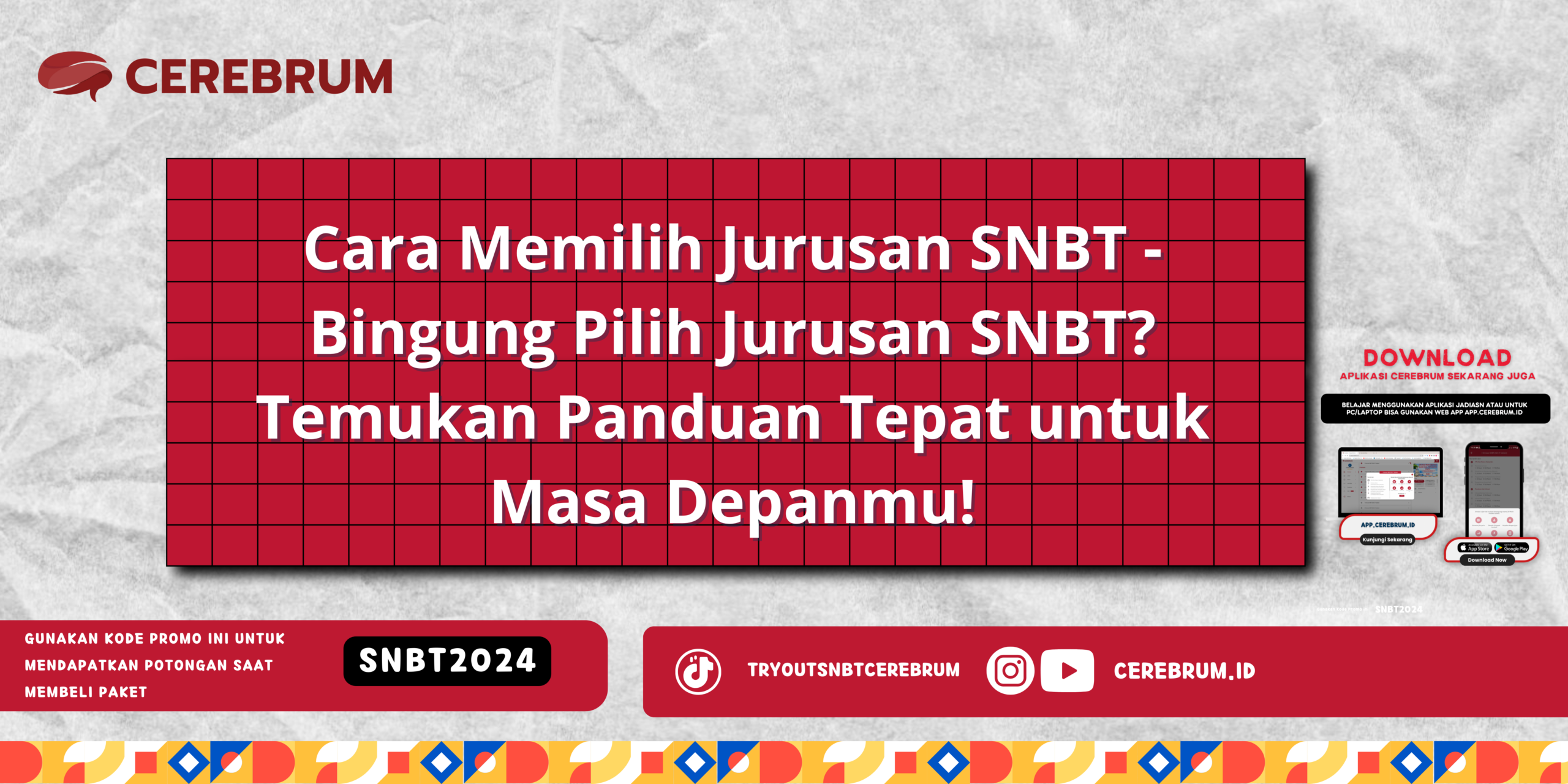 Cara Memilih Jurusan SNBT