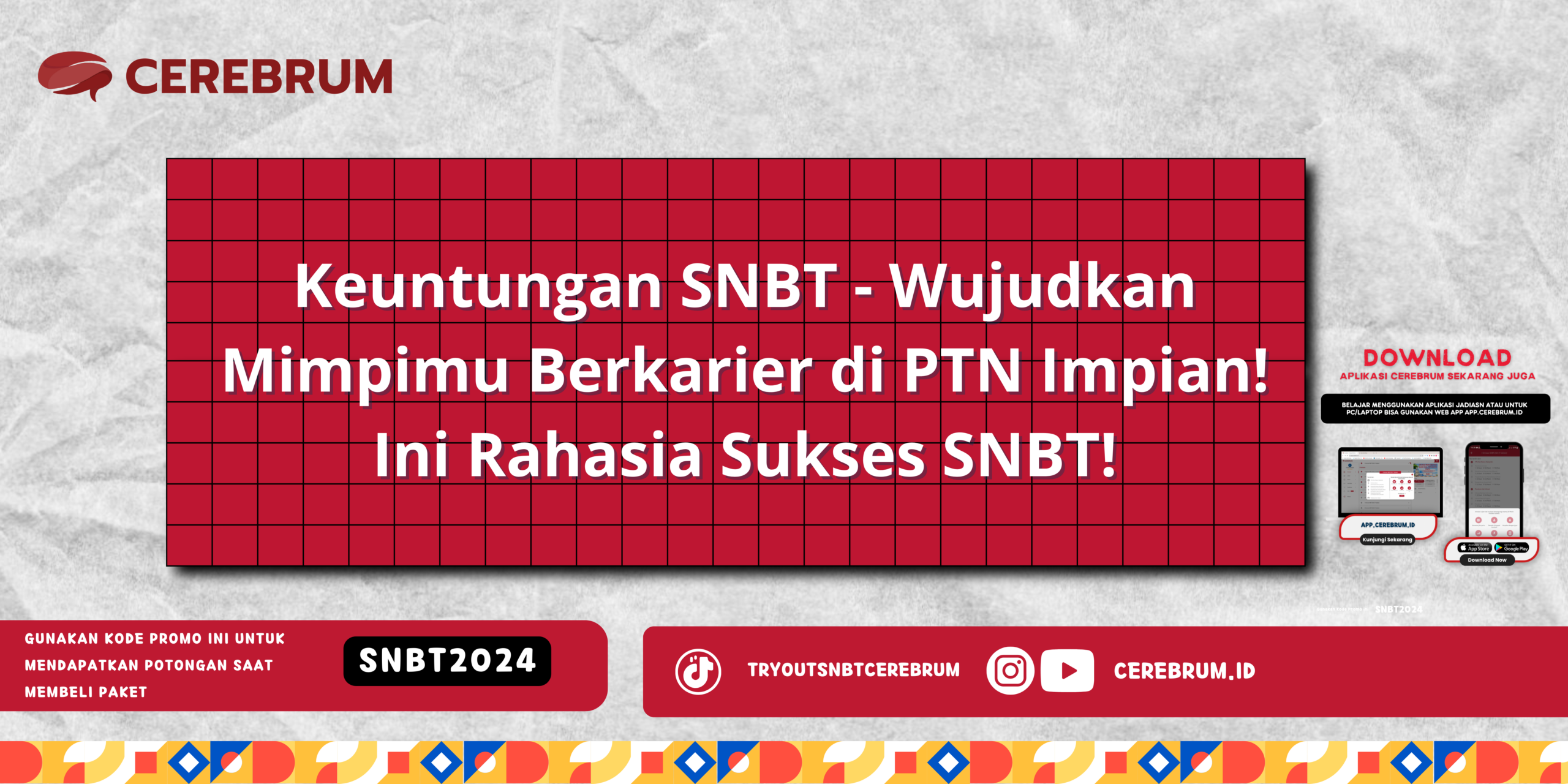 Keuntungan SNBT