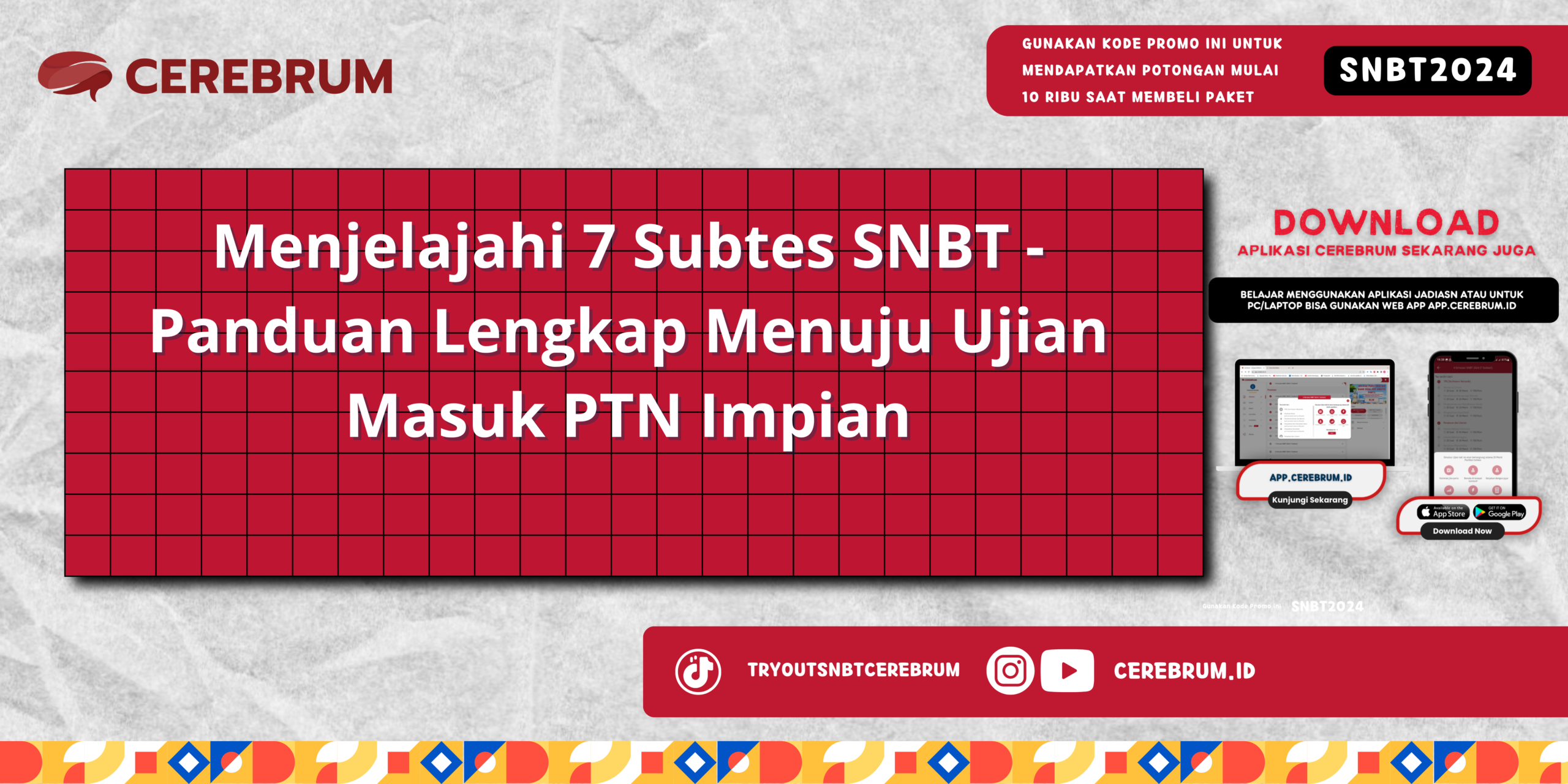 Menjelajahi 7 Subtes SNBT