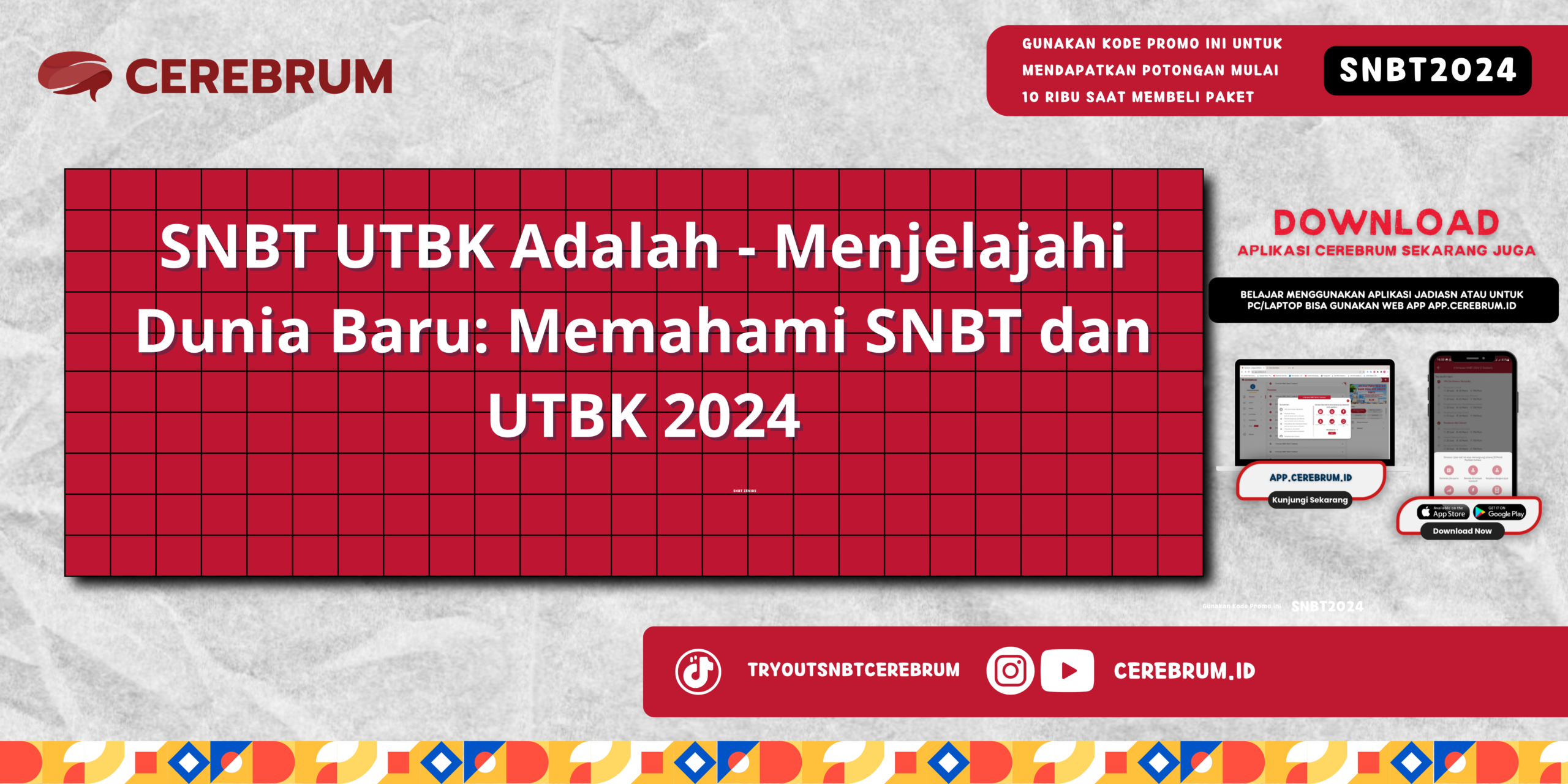 SNBT UTBK Adalah