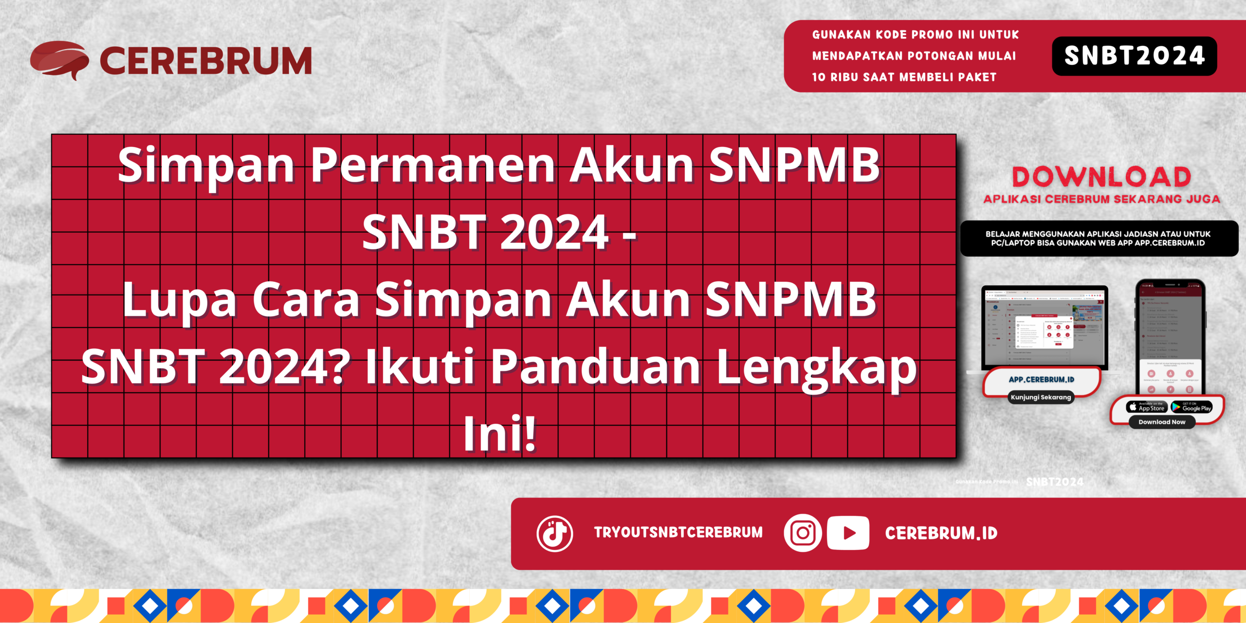 Simpan Permanen Akun SNPMB SNBT 2024