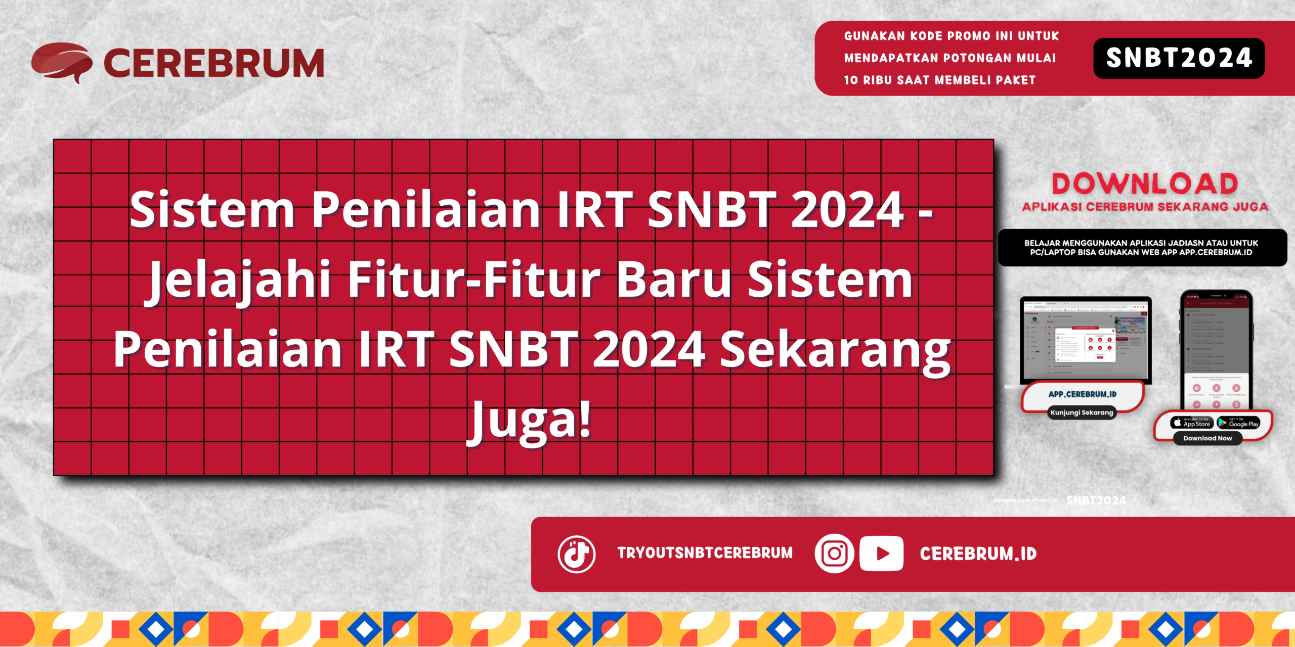 Sistem Penilaian IRT SNBT 2024