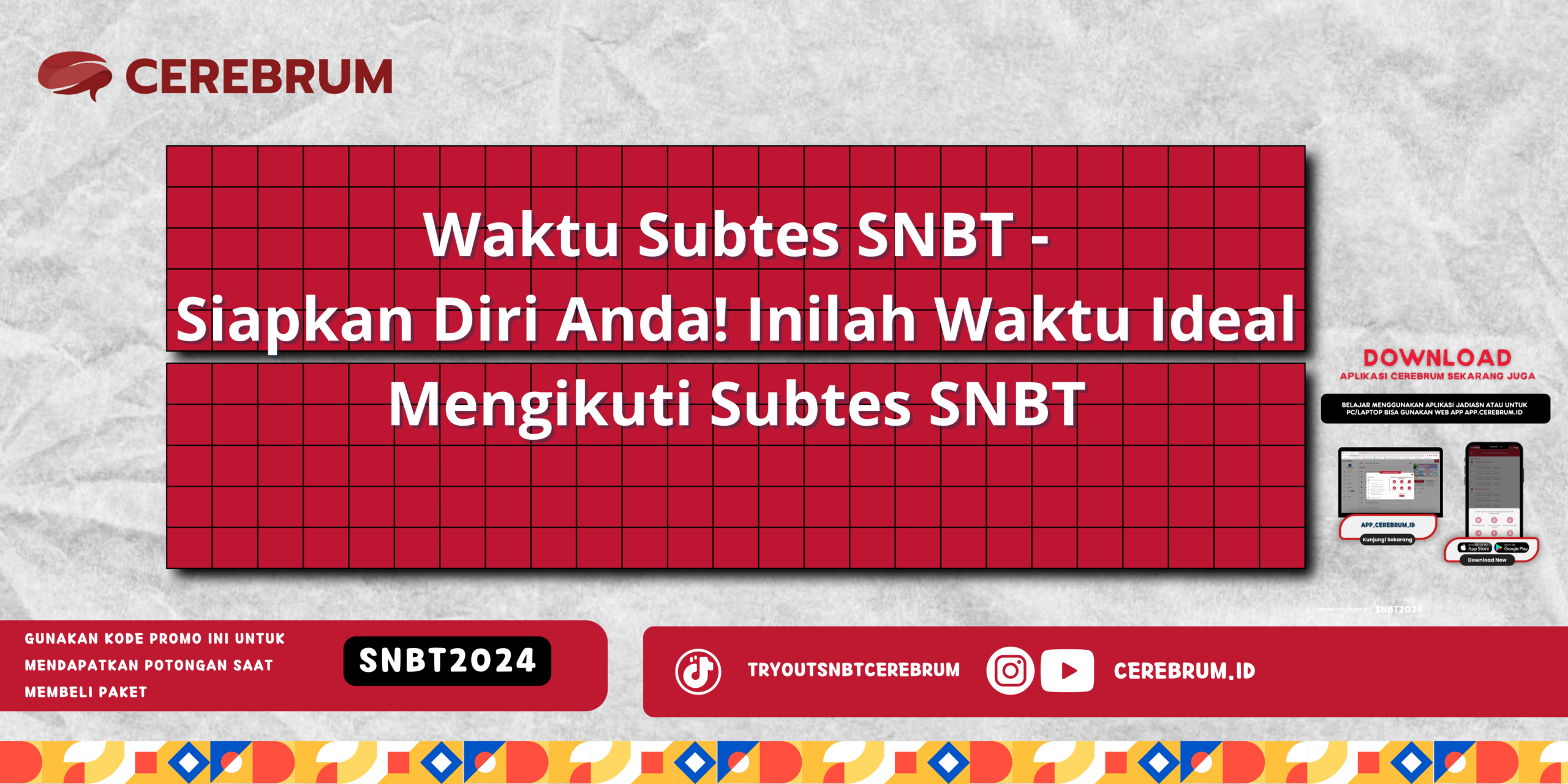 Waktu Subtes SNBT