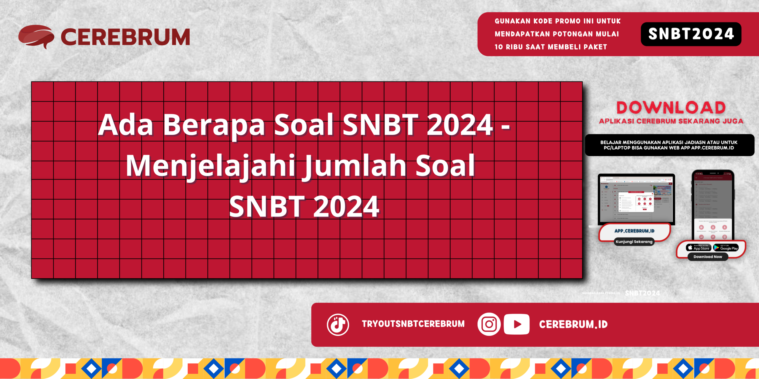 Ada Berapa Soal SNBT 2024