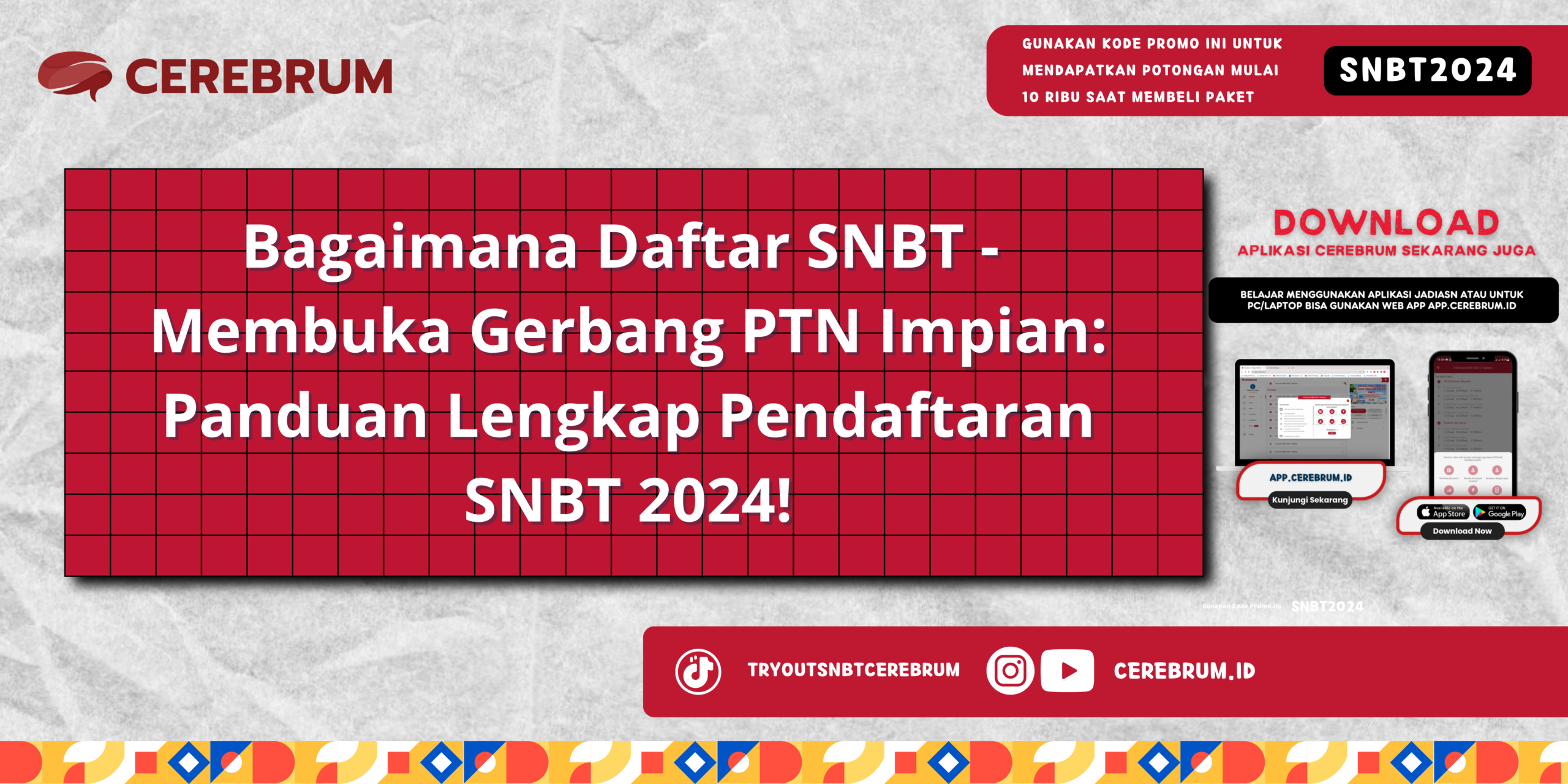 Bagaimana Daftar SNBT