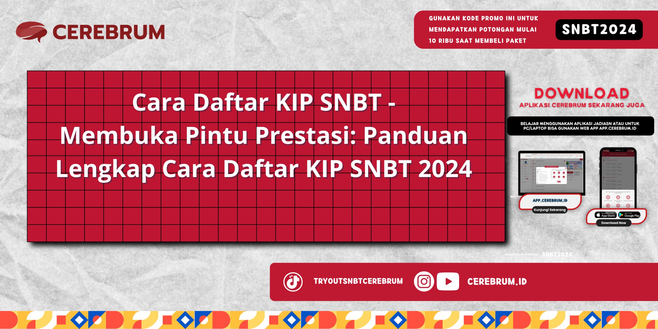 Cara Daftar KIP SNBT