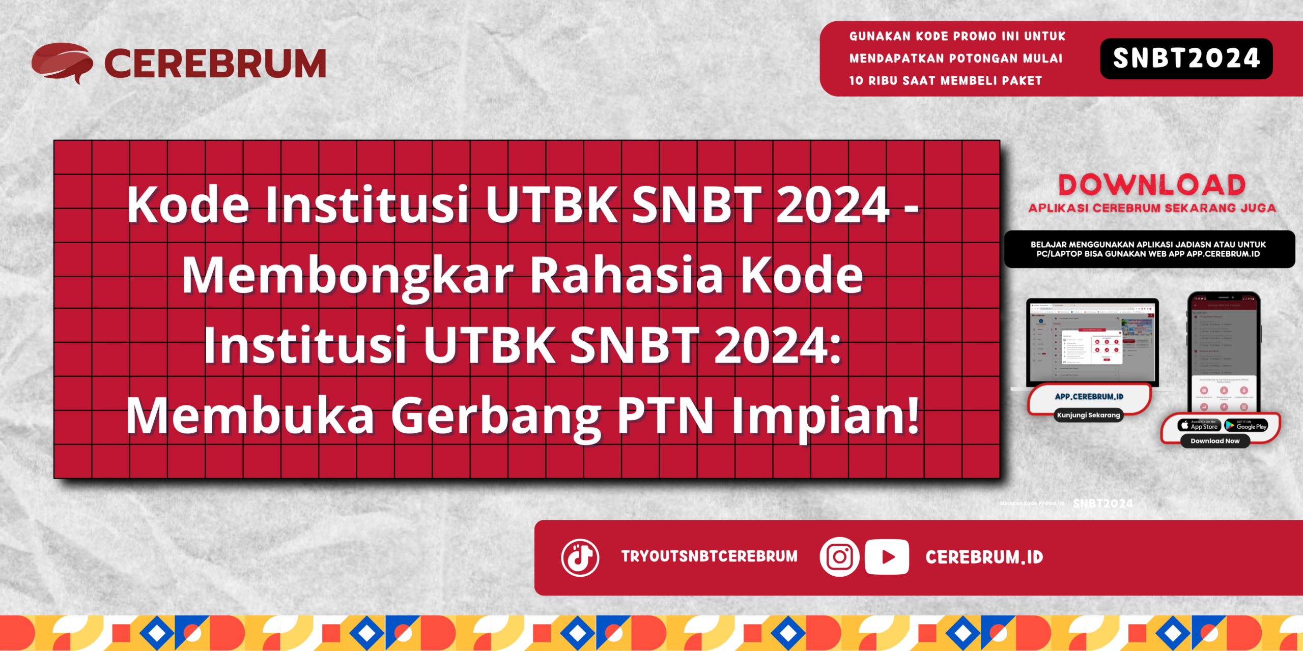 Kode Institusi UTBK SNBT 2024