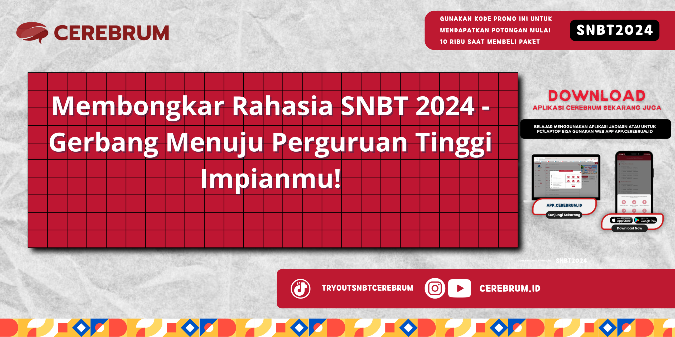 Membongkar Rahasia SNBT 2024
