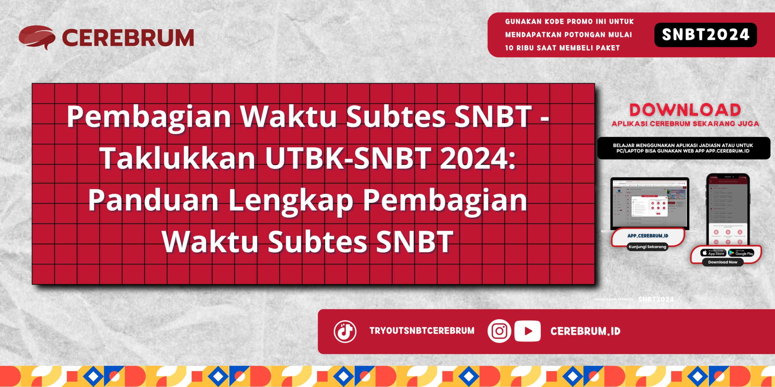Pembagian Waktu Subtes SNBT