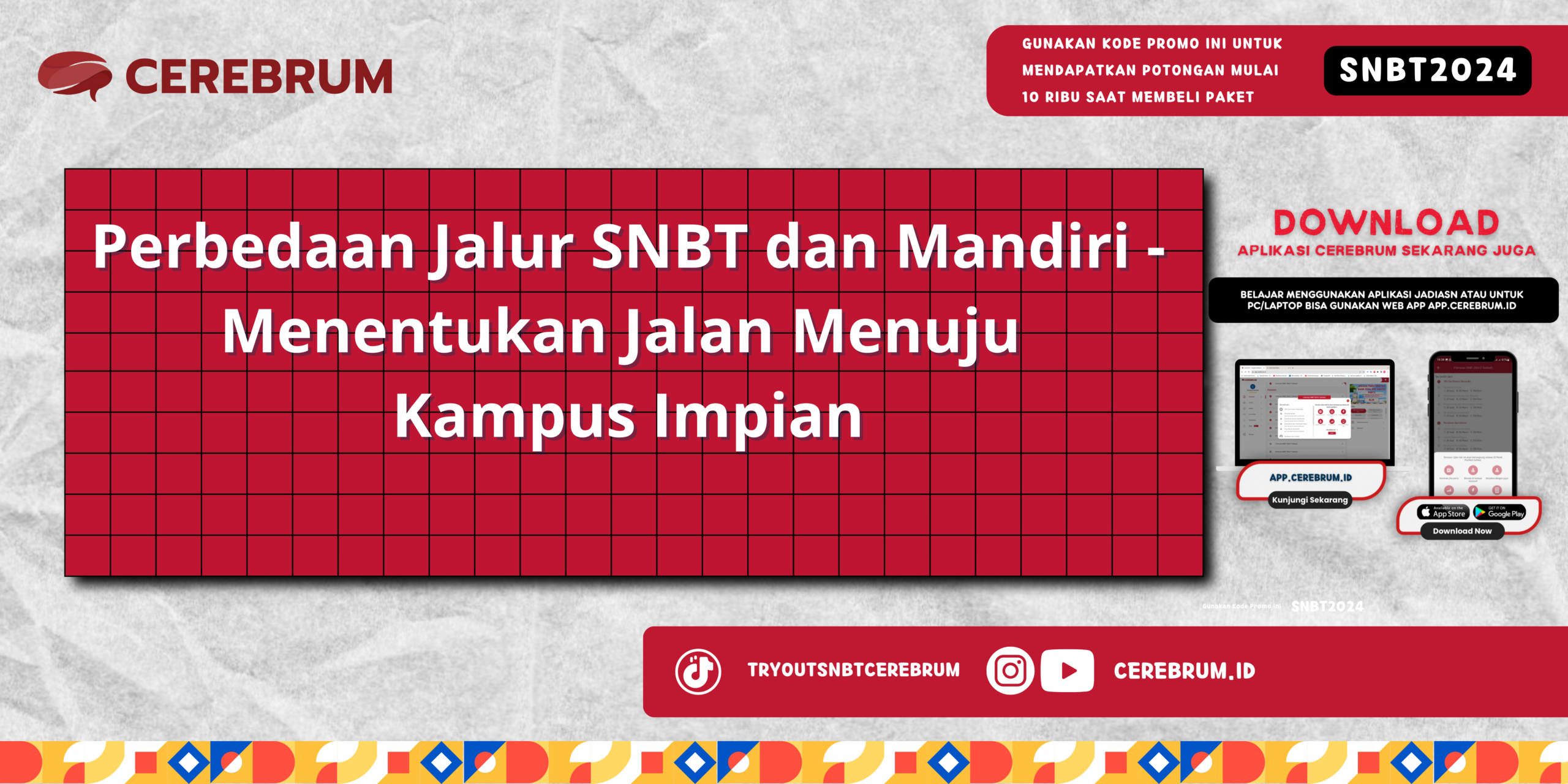 Perbedaan Jalur SNBT dan Mandiri